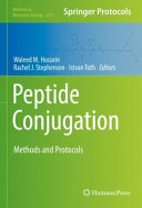 Peptide Conjugation 1st Waleed M Hussein Rachel J Stephenson