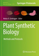 Plant Synthetic Biology 1st Edition Matias D Zurbriggen