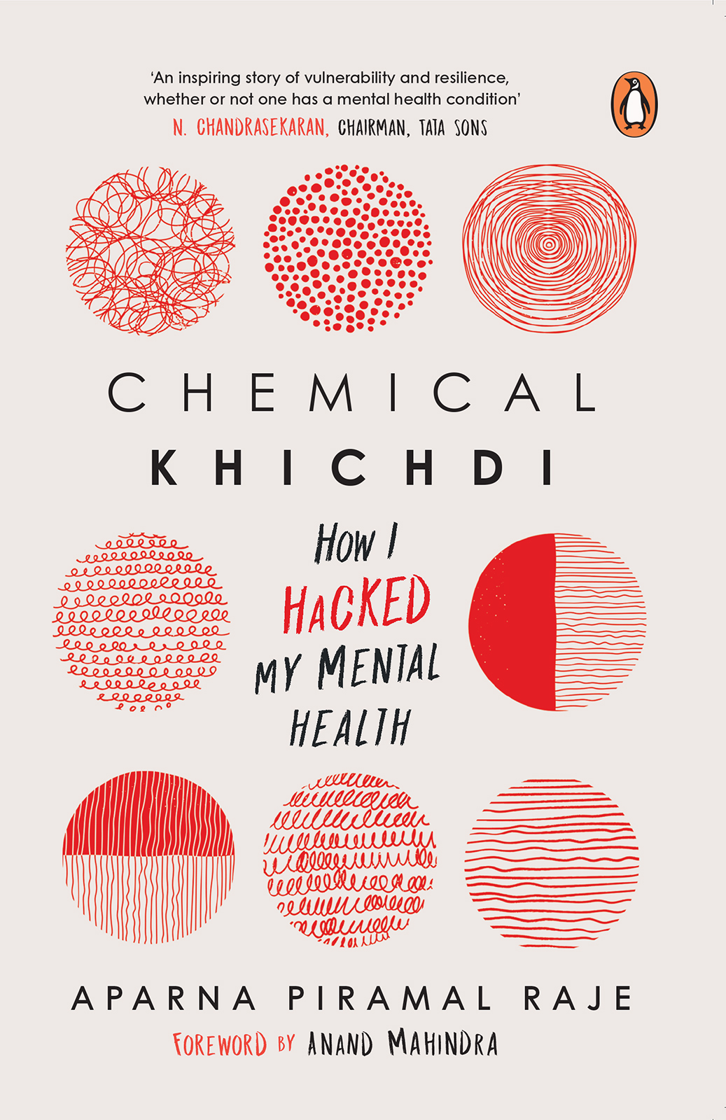 Chemical Khichdi How I Hack My Mental Health Aparna Piramal Raje
