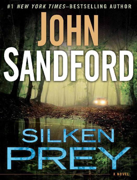 Silken Prey Lucas Davenport 23 John Sandford