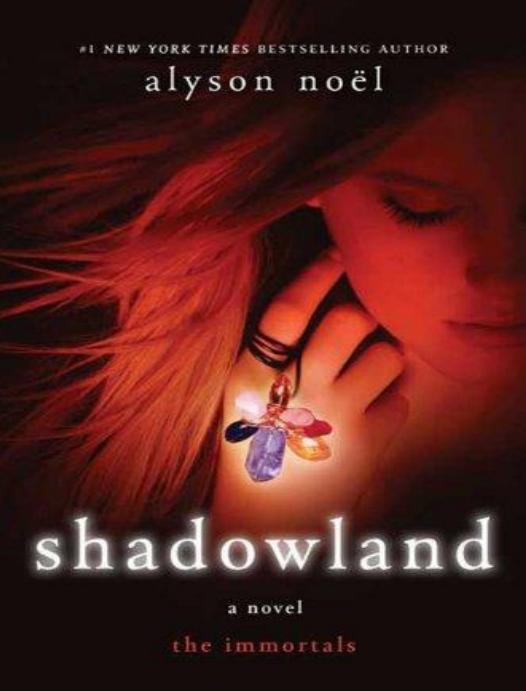 Shadowland Alyson Noel