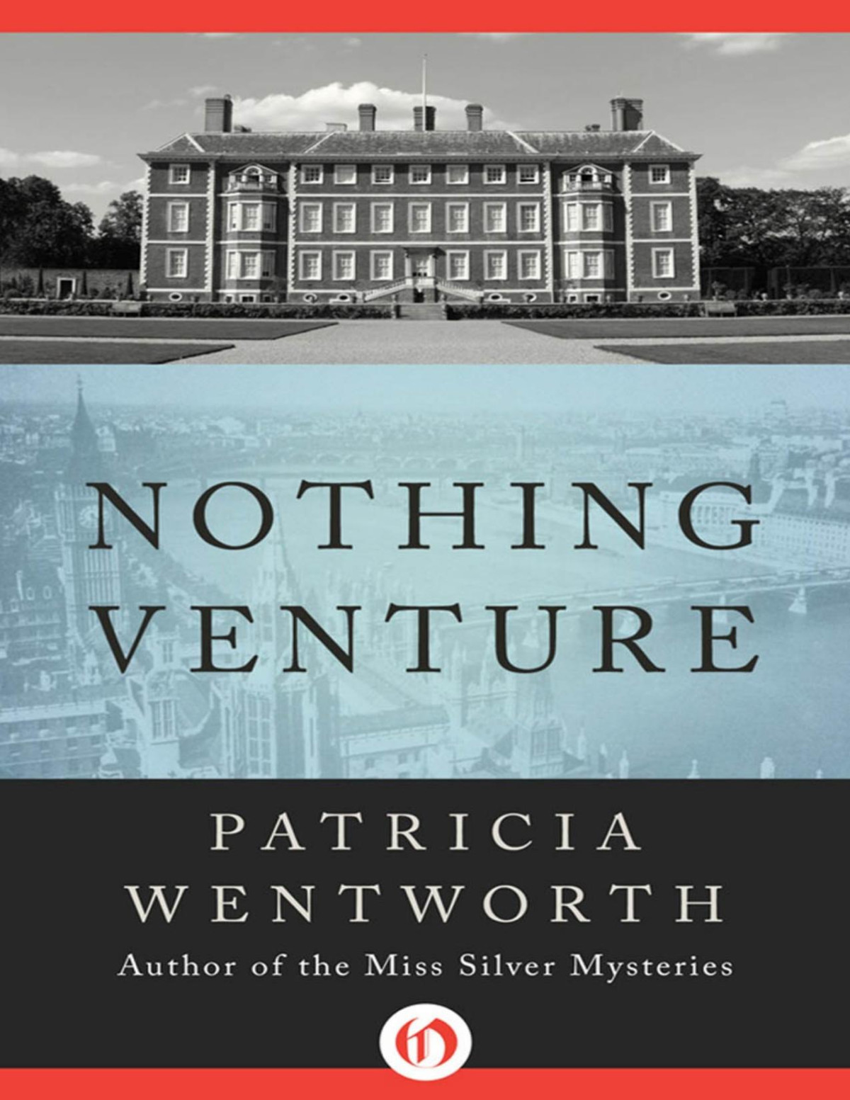 Nothing Venture Patricia Wentworth