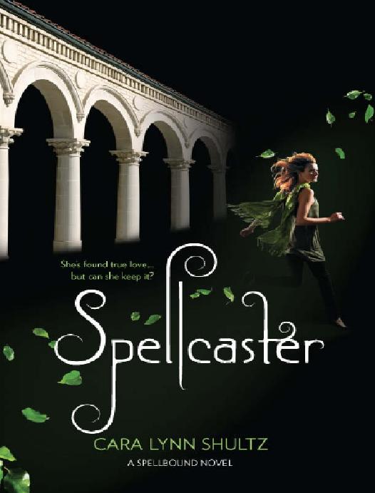 Spellcaster Cara Lynn Shultz