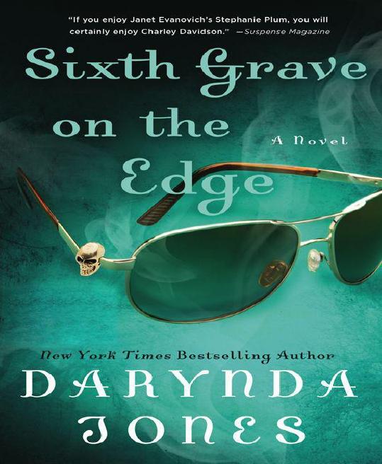 Sixth Grave On The Edge Darynda Jones