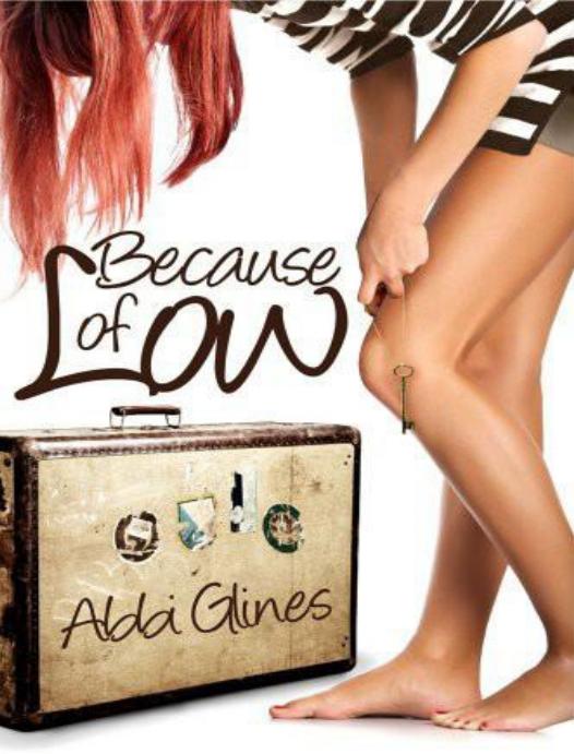 Because Of Low Abbi Glines