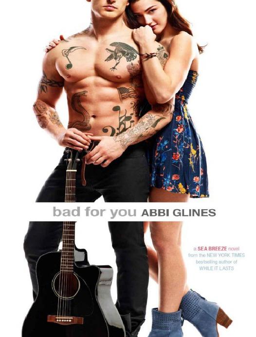 Bad For You Abbi Glines
