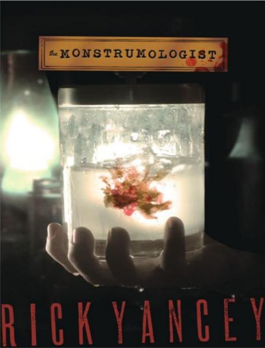 The Monstrumologist Rick Yancey