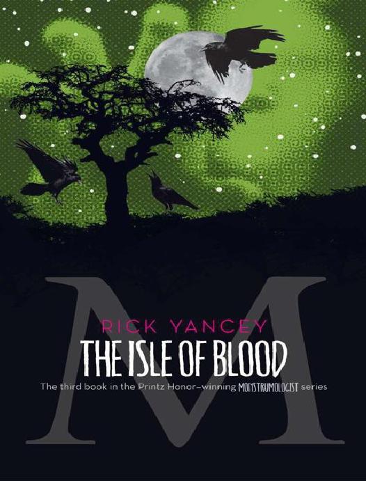 The Isle Of Blood Rick Yancey