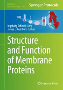 Structure And Function Of Membrane Proteins 1st Ingeborg Schmidtkrey