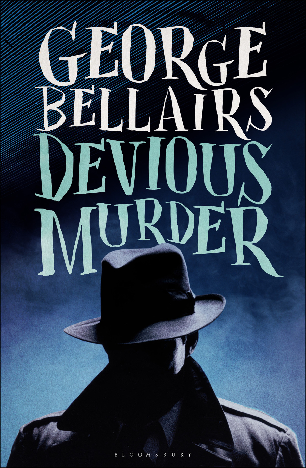 Devious Murder George Bellairs