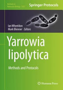 Yarrowia Lipolytica 1st Ian Wheeldon Mark Blenner