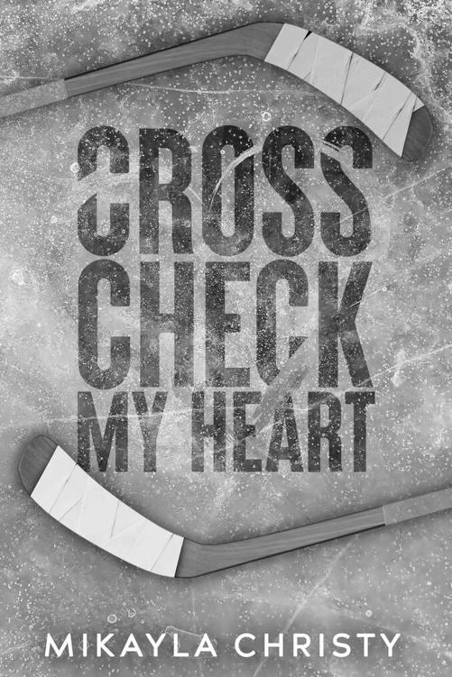 Cross Check My Heart Mikayla Christy