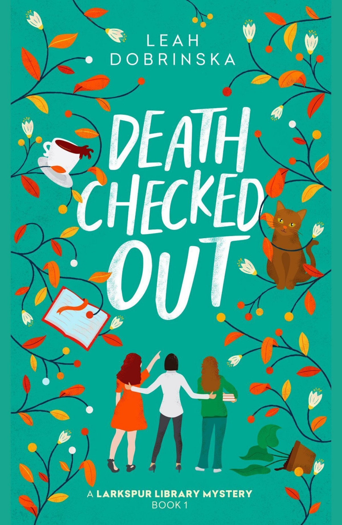 Death Checked Out Larkspur Library Mystery 1 Leah Dobrinska