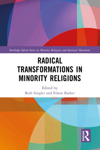 Radical Changes In Minority Religions Eileen Barker Beth Singler