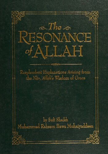 The Resonance Of Allah M R Bawa Muhaiyaddeen