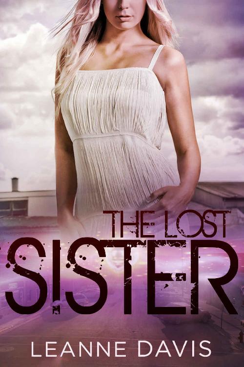 The Lost Sister Sister Series Book 8 Leanne Davis