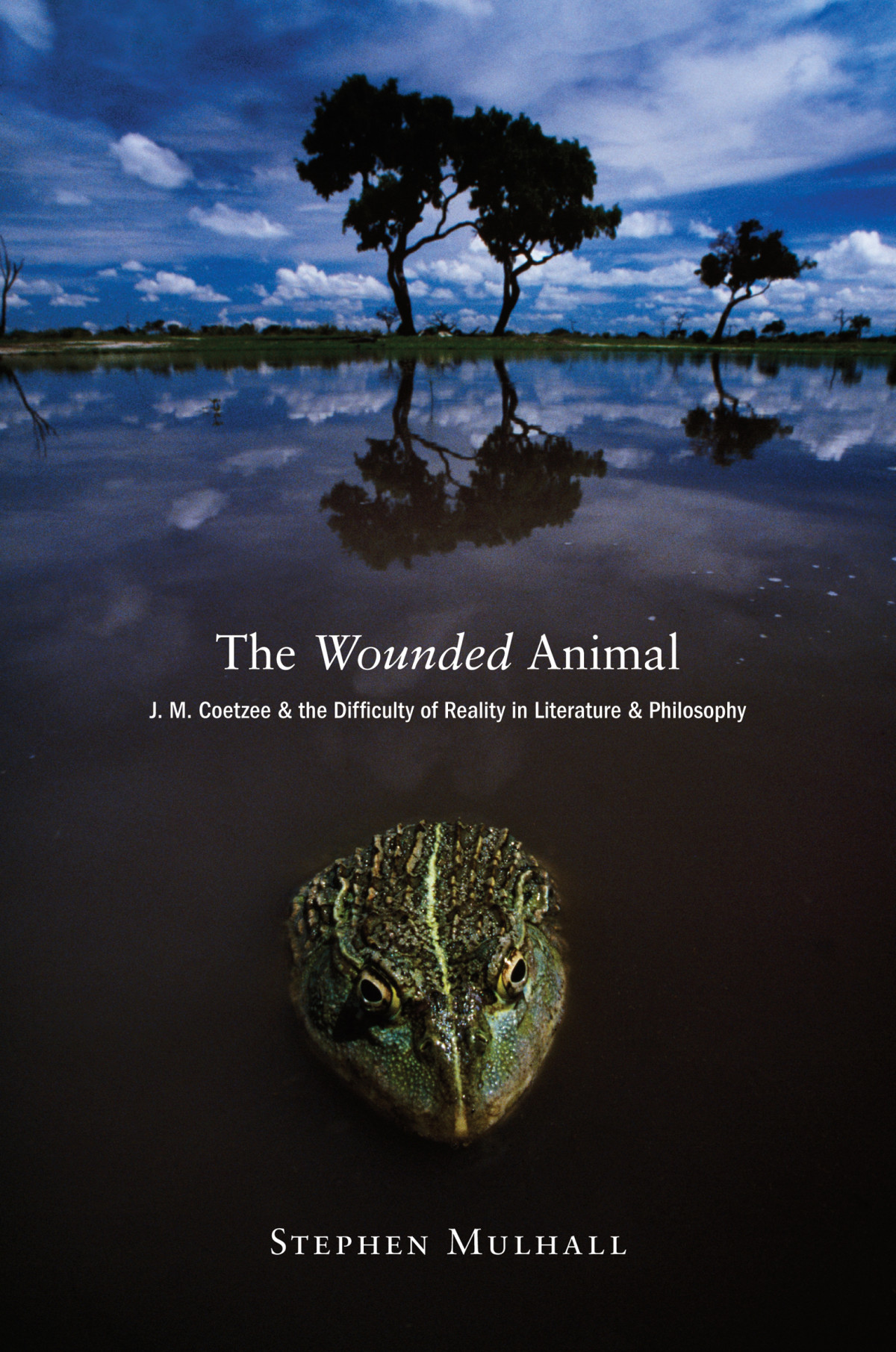 The Wounded Animal Stephen Mulhall
