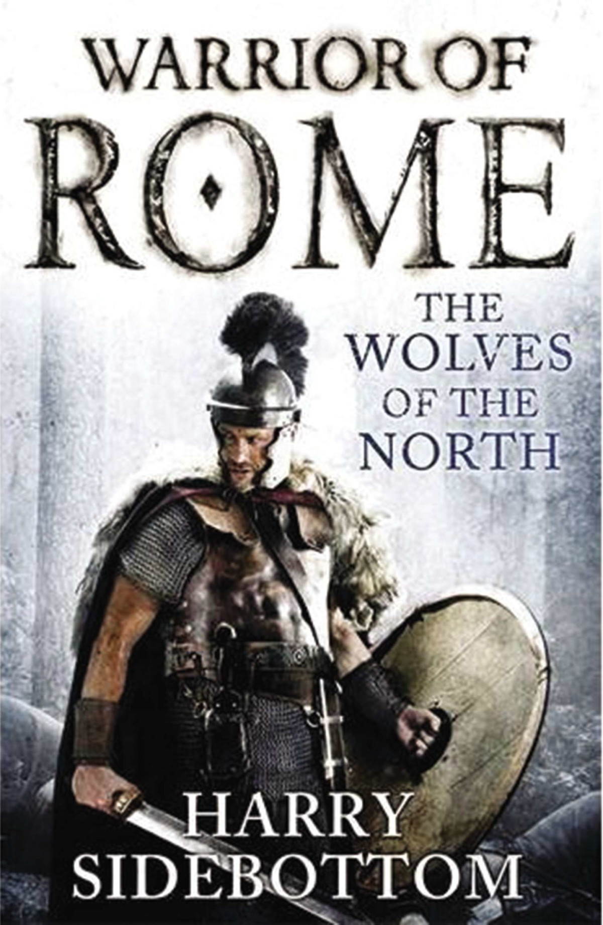 The Wolves Of The North Harry Sidebottom