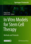 In Vitro Models For Stem Cell Therapy 1st Peggy Stock Bruno Christ