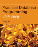 Practical Database Programming With Java 1st Edition Ying Bai