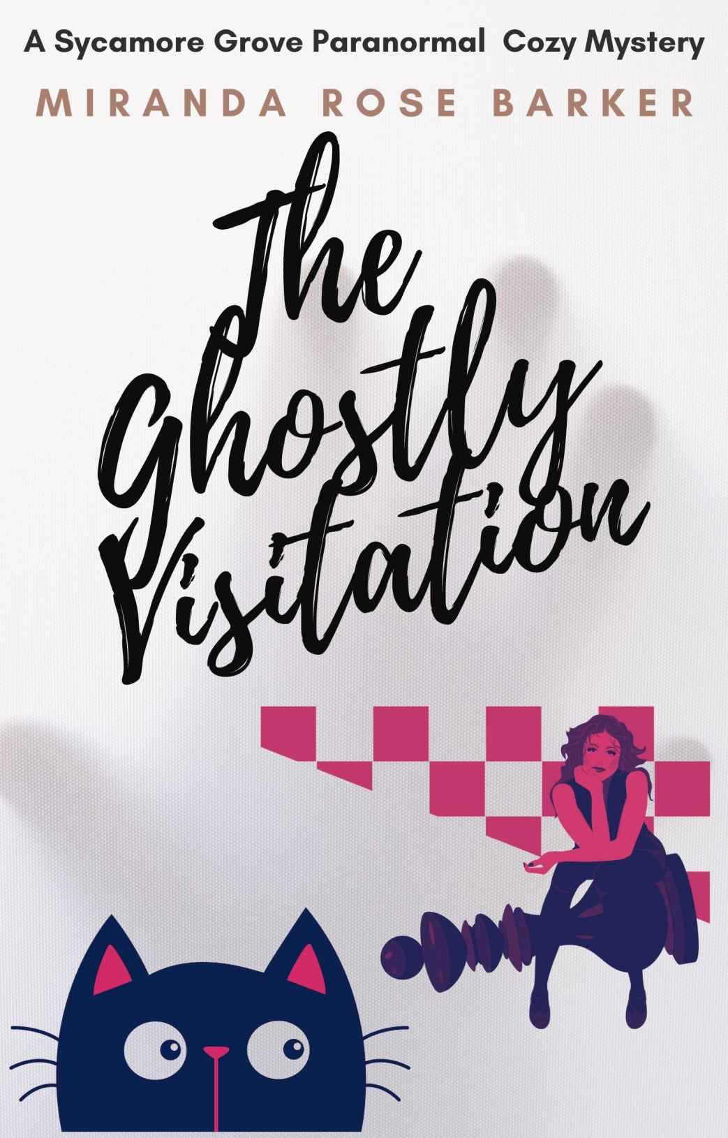 The Ghostly Visitation Sycamore Grove Cozy Mystery 1 Miranda Rose Barker