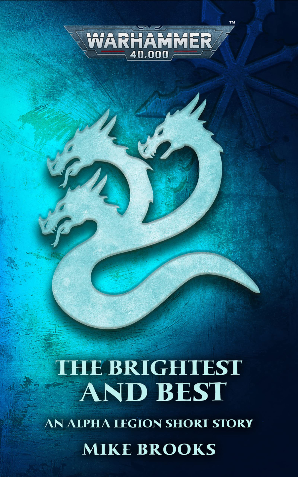 The Brightest And Best Mike Brooks