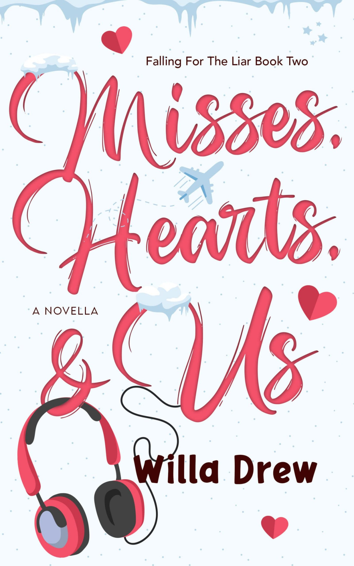 Misses Hearts Us Willa Drew