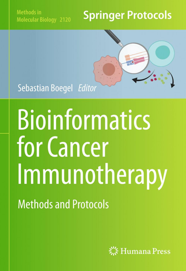 Bioinformatics For Cancer Immunotherapy Methods And Protocols 1st Sebastian Boegel