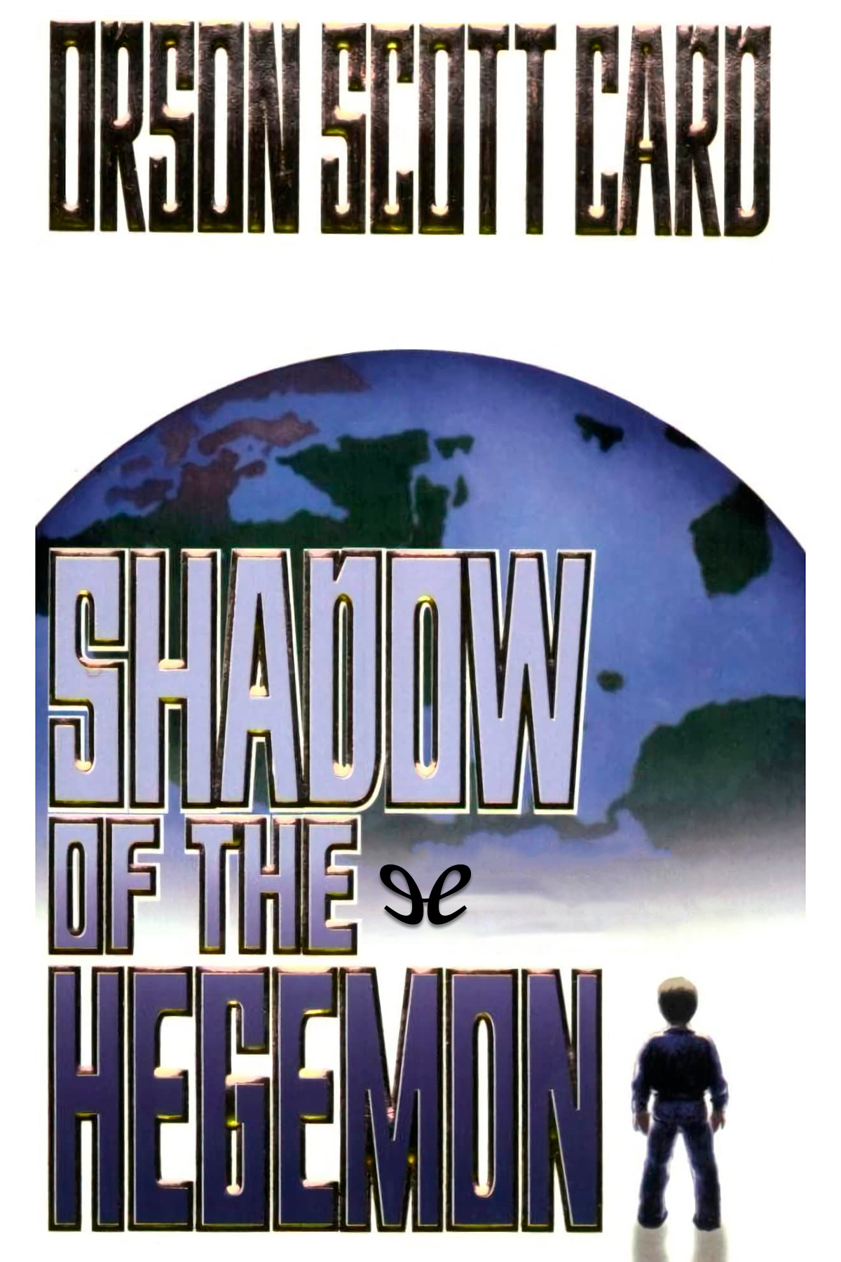 Shadow Of The Hegemon Orson Scott Card