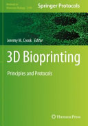 3d Bioprinting 1st Jeremy M Crook