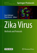 Zika Virus Methods And Protocols 1st Gary Kobinger Trina Racine