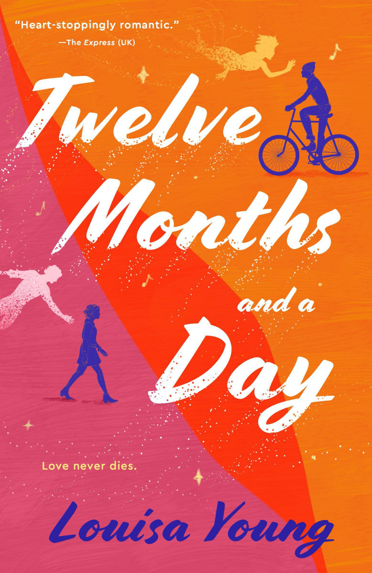 Twelve Months And A Day Louisa Young