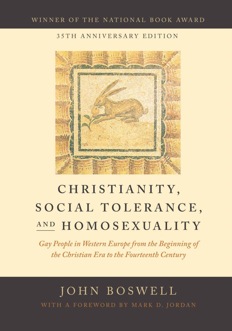 Christianity Social Tolerance And Homosexuality John Boswell