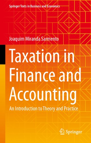 Taxation In Finance And Accounting An Introduction To Theory And Practice Joaquim Miranda Sarmento