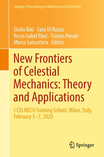 New Frontiers Of Celestial Mechanics Theory And Applications Giulio Ba