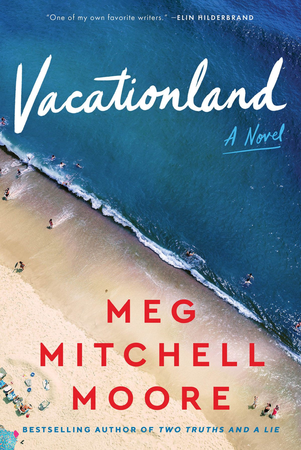 Vacationland Meg Mitchell Moore