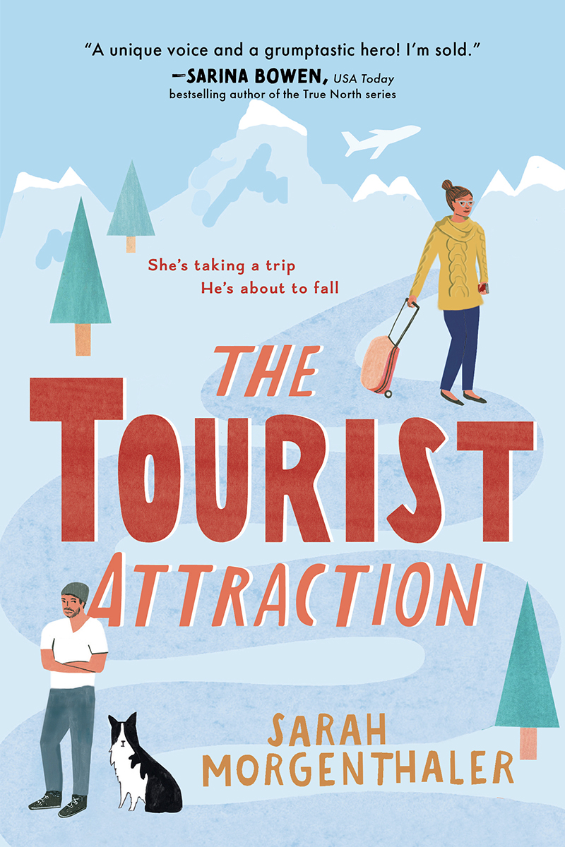 The Tourist Attraction Sarah Morgenthaler