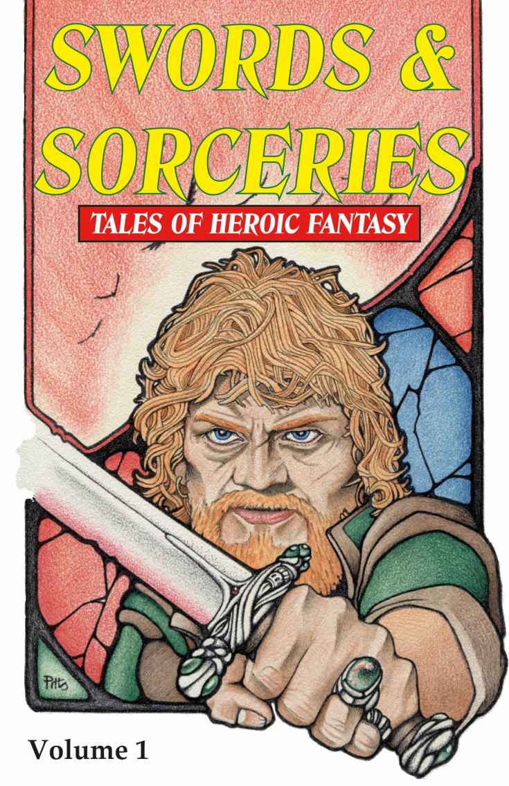 Swords Sorceries Tales Of Heroic Fantasy Editor David A Riley Steve Lines Steve Dilks Susan Murrie Macdonald Geoff Hart Gerri Leen Eric Ian Steele Chadwick Ginther Adrian Cole
