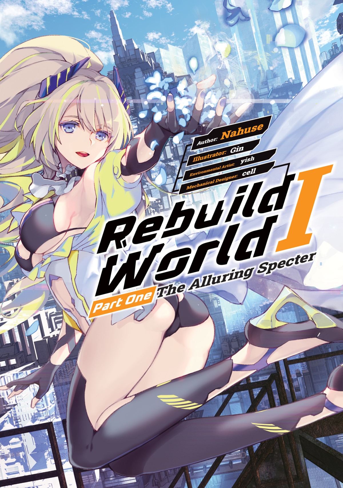 Rebuild World Volume 1 Part 1 Nahuse