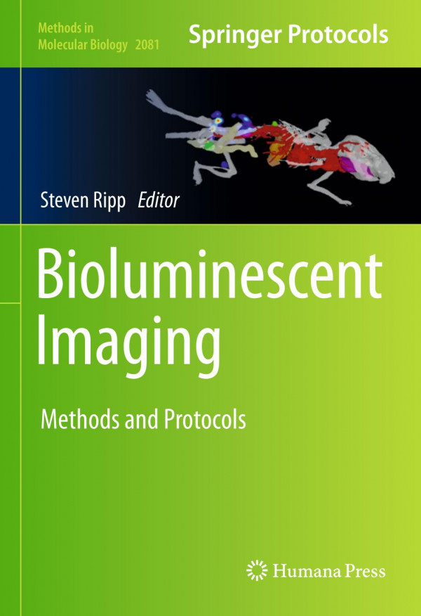 Bioluminescent Imaging Methods And Protocols 1st Steven Ripp