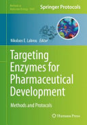 Targeting Enzymes For Pharmaceutical Development 1st Nikolaos E Labrou