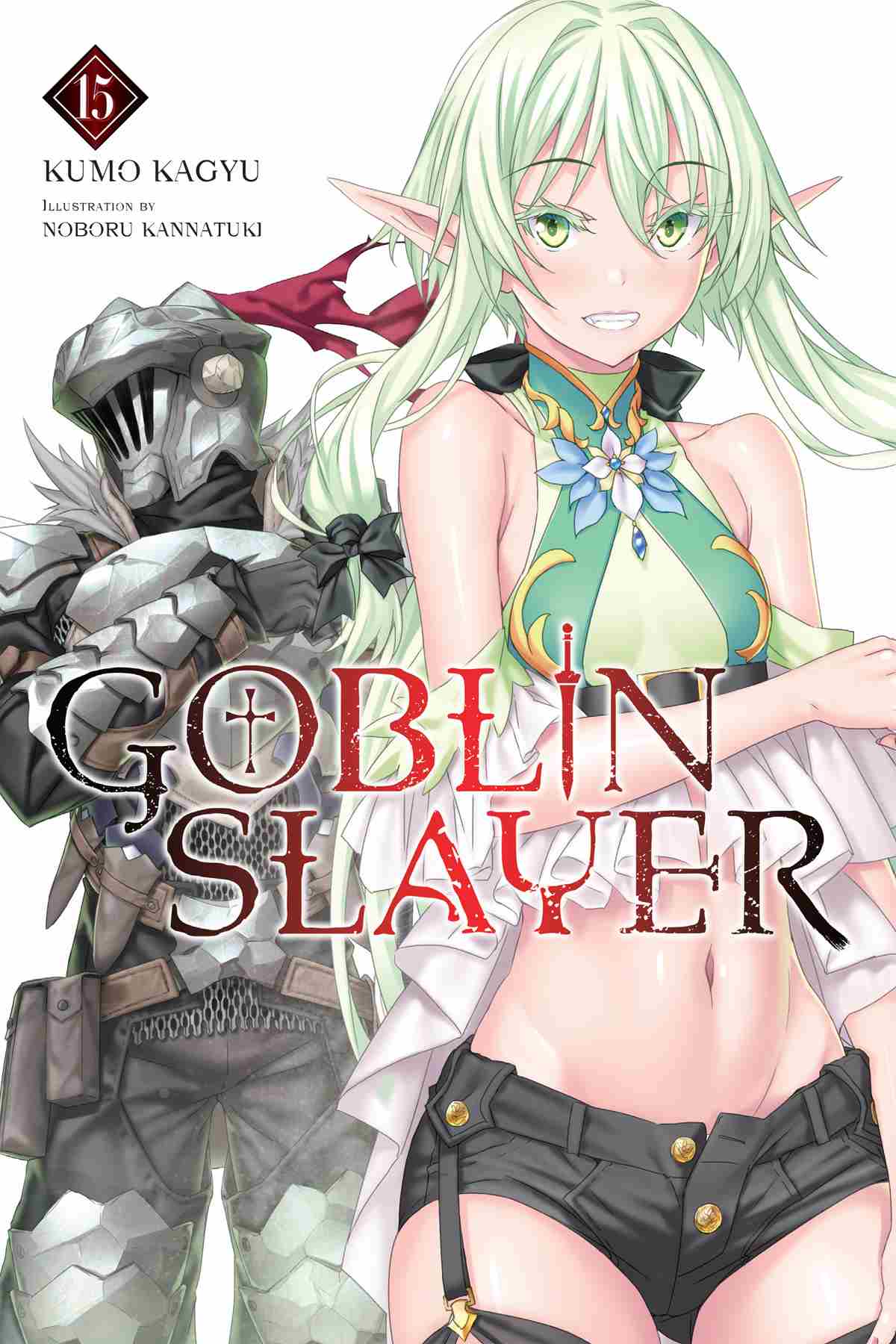 Goblin Slayer Vol 15 Kumo Kagyu Noboru Kannatuki