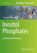 Inositol Phosphates 1st Gregory J Miller