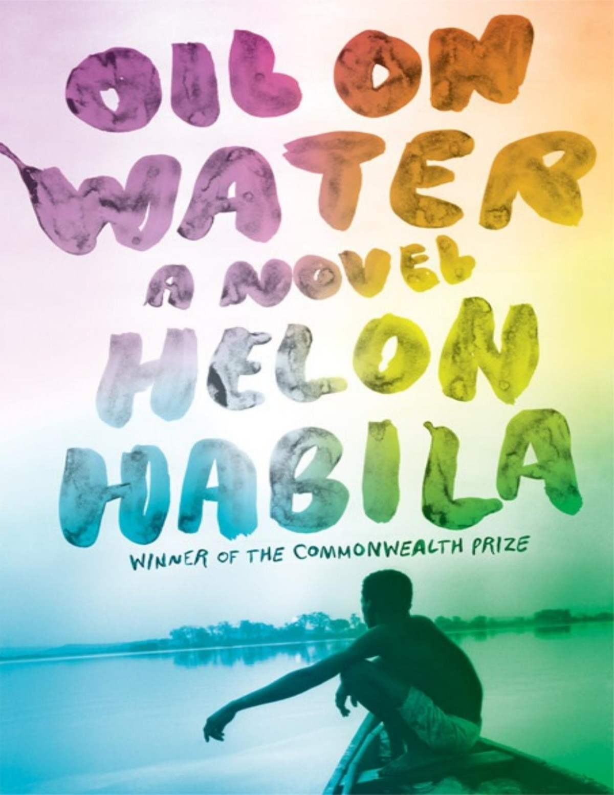 Oil On Water Helon Habila