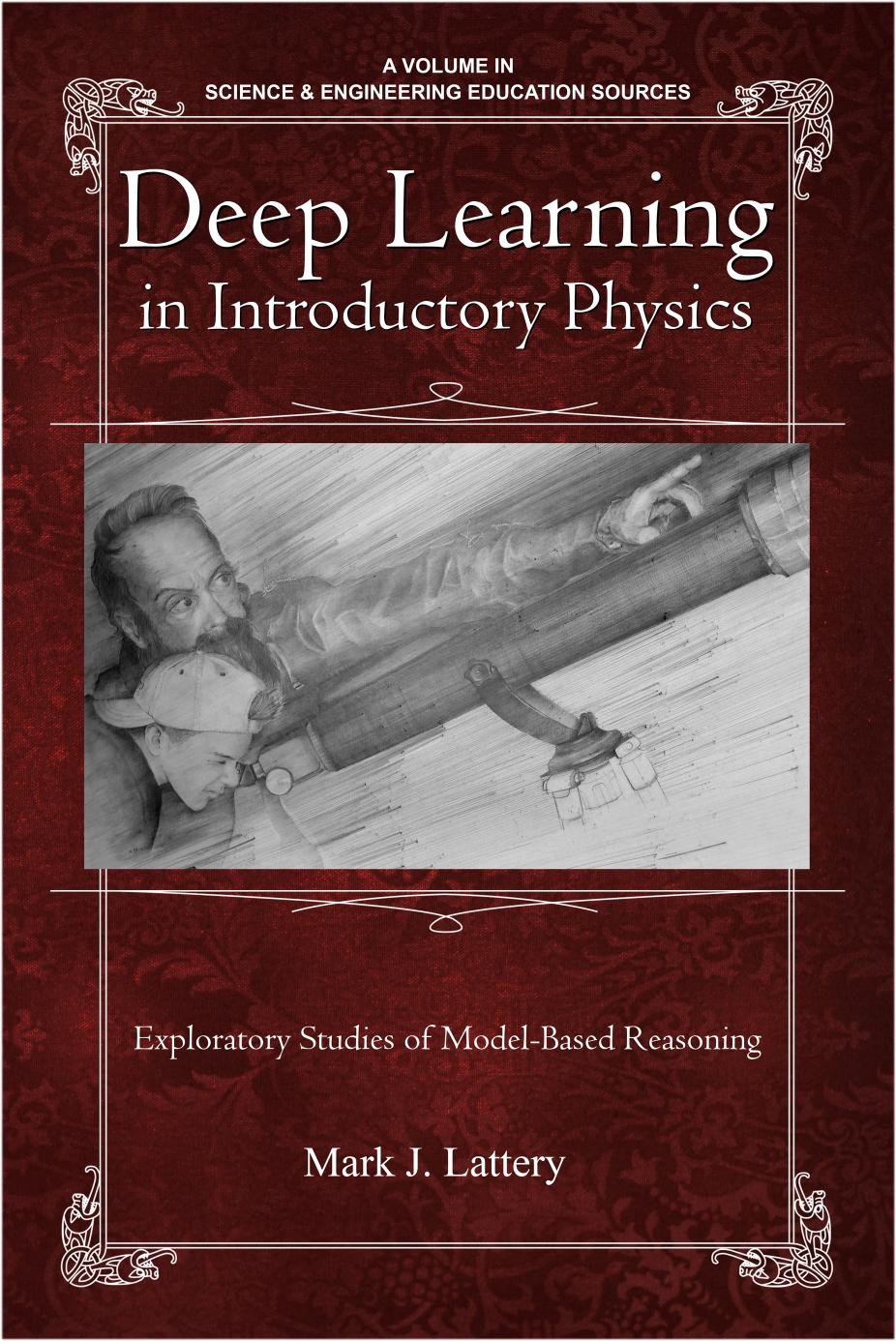 Deep Learning In Introductory Physics Exploratory Studies Of Modelingbased Reasoning Mark J Lattery