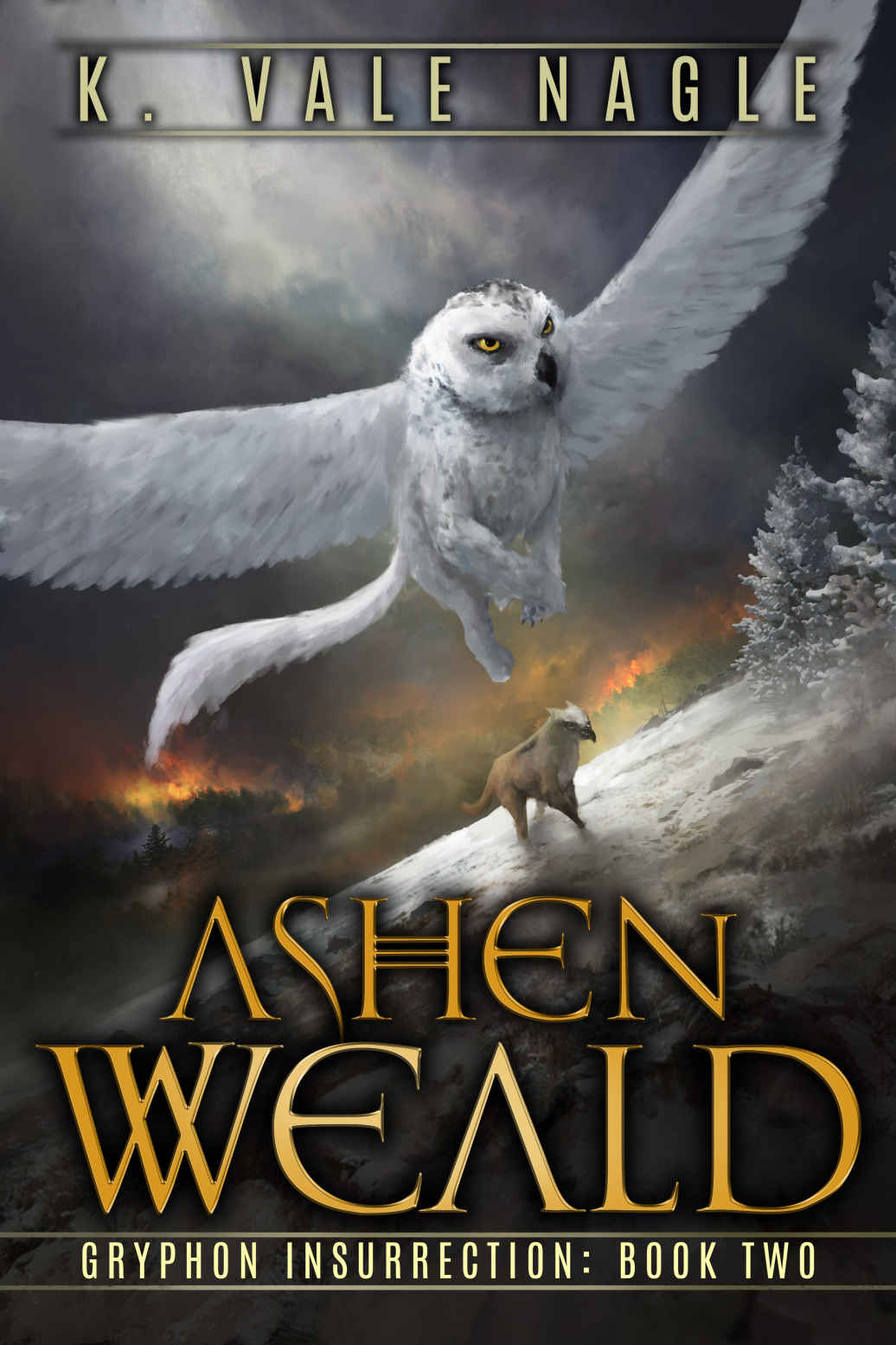 Ashen Weald Gryphon Insurrection Book 2 K Vale Nagle
