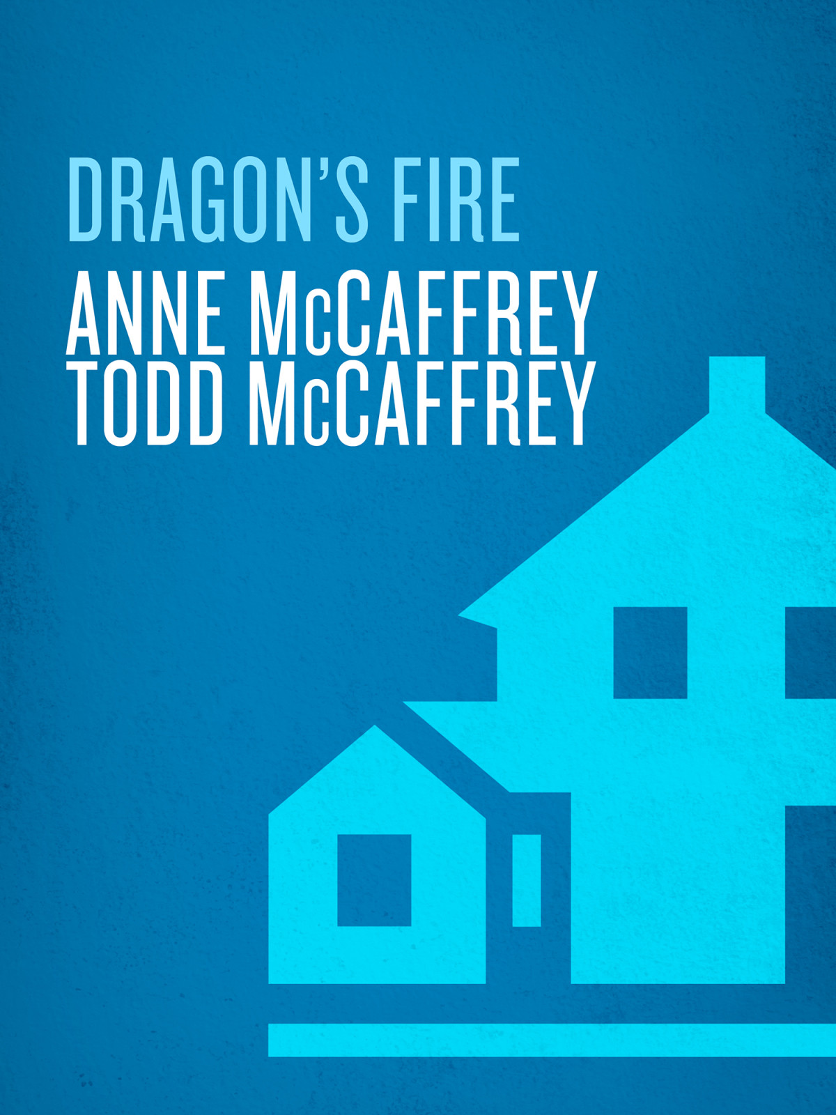 Dragons Fire Anne Mccaffrey