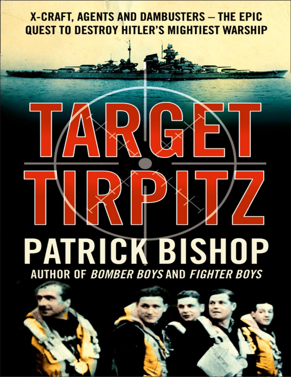 Target Tirpitz Patrick Bishop