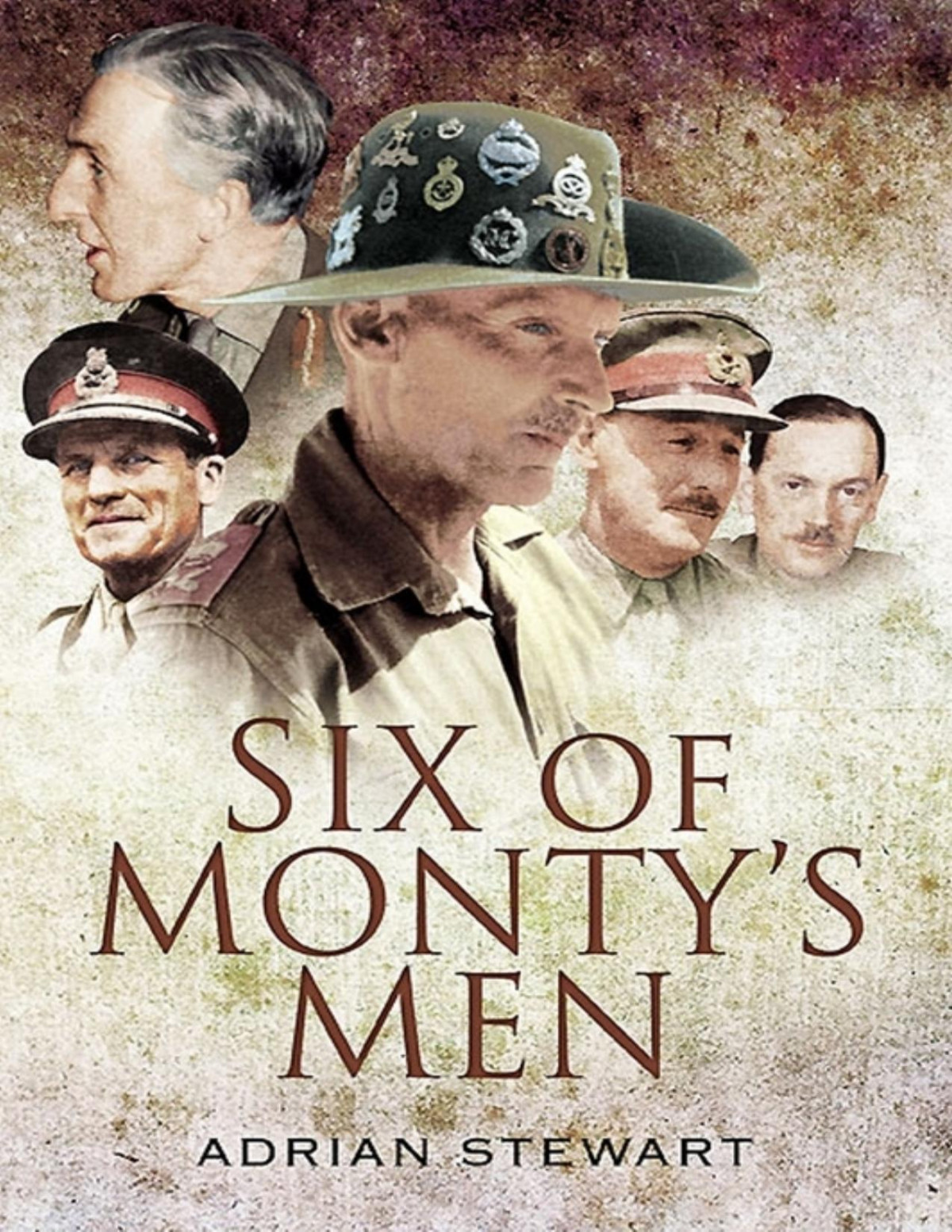 Six Of Montys Men Adrian Stewart