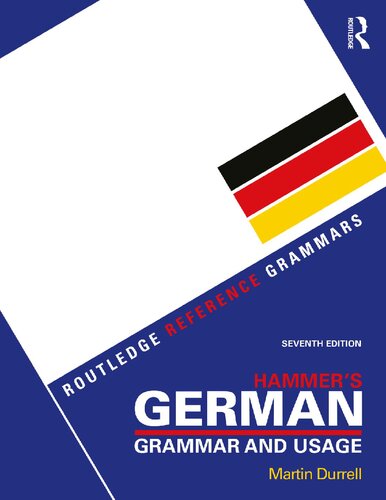 Hammers German Grammar And Usage 7th Edition 7th Martin Durrell